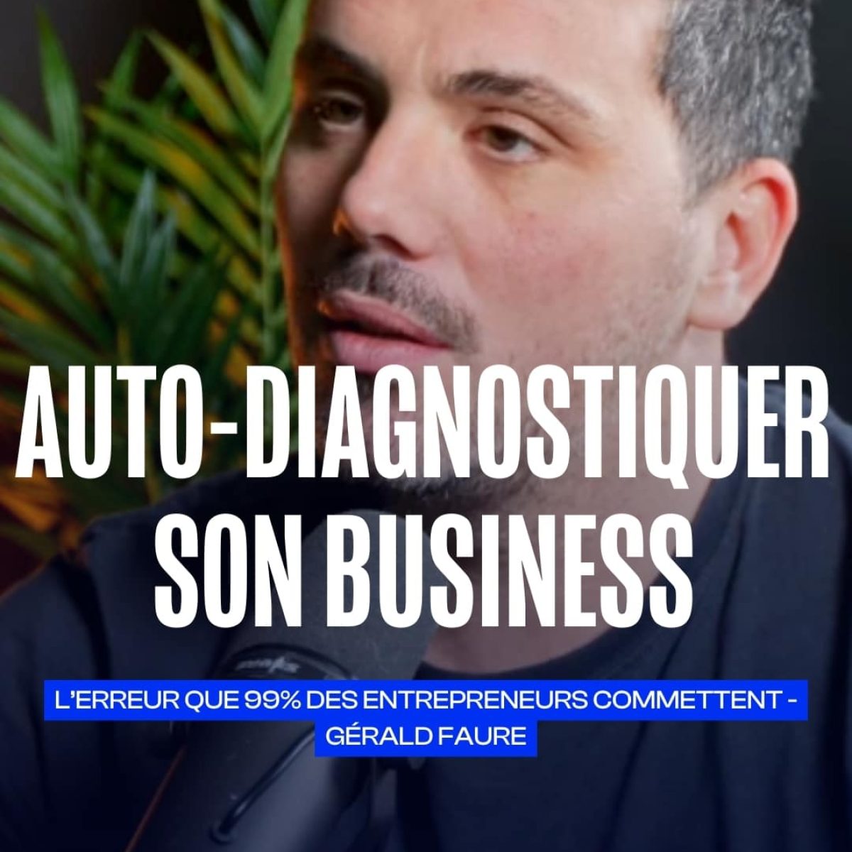 Auto diagnostiquer son business